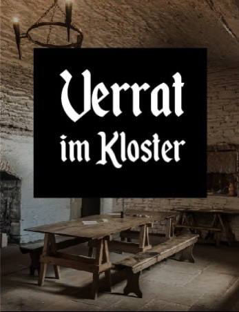 2018- ESCAPE ROOM „VERRAT im KLOSTER“ Bild 9